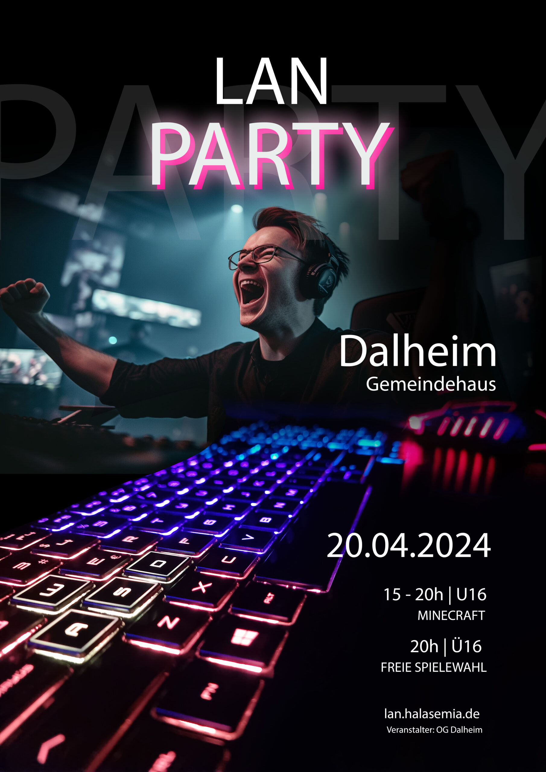20.04.2024 – LAN in Dalheim